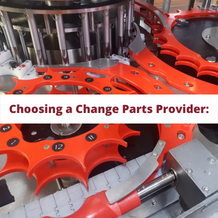 Why a Changeover and Container Handling Expert Should Be Your Change Part Provider of Choice.
