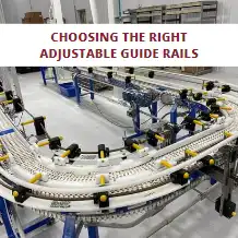 Choosing Adjustable Guide Rails That Improve Uptime and OEE